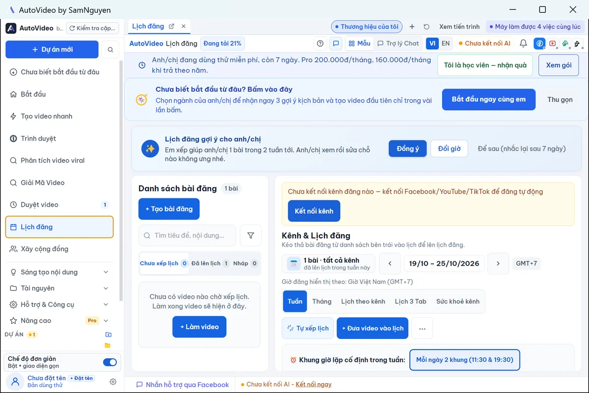 Màn hình Lịch đăng của AutoVideo: danh sách bài đăng, khung giờ cố định và trạng thái chưa kết nối kênh